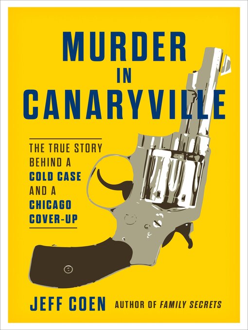Title details for Murder in Canaryville by Jeff Coen - Available